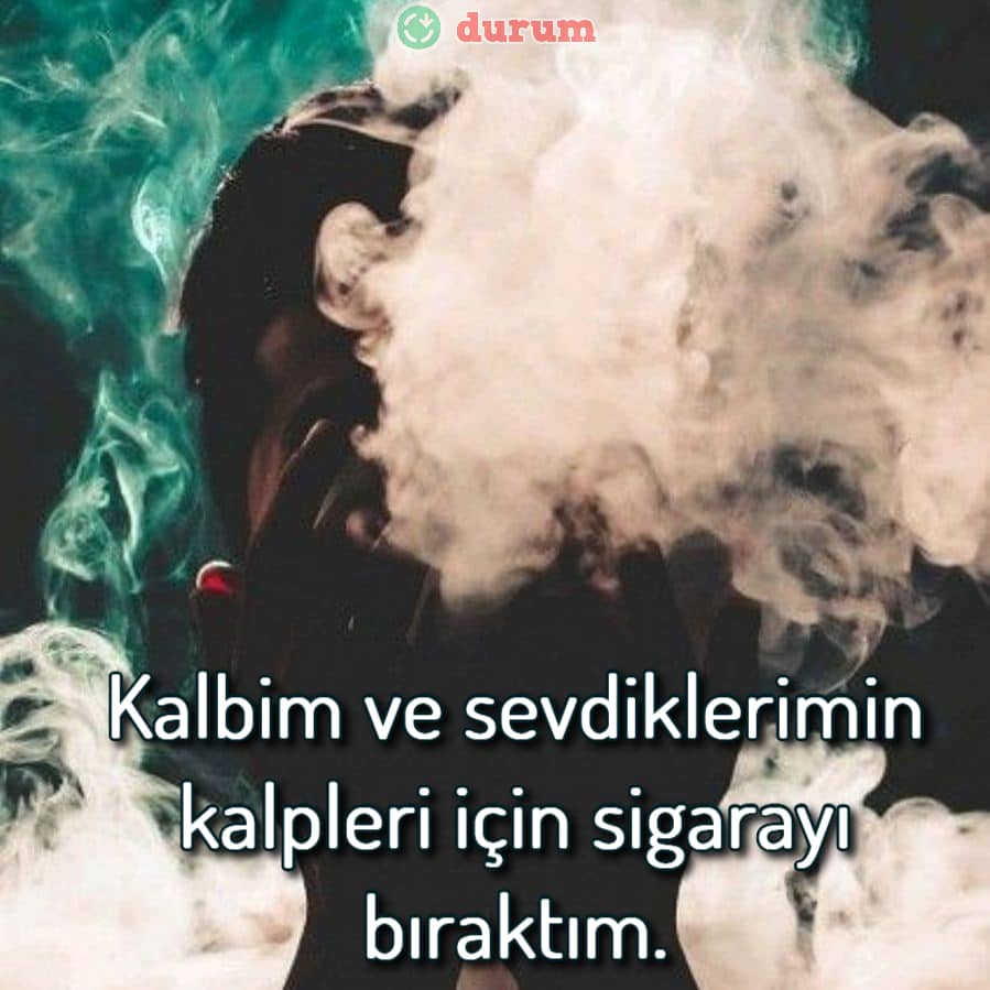 En Yeni Sigarayı Bırakma sözleri