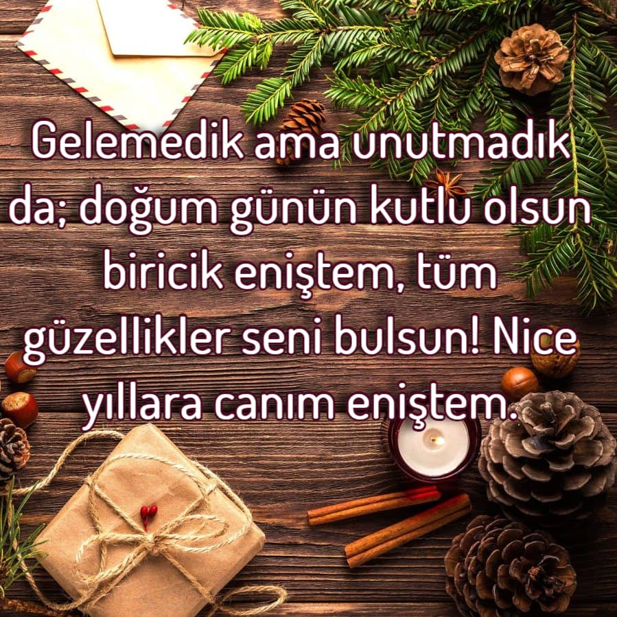 Eniştemin doğum günü kutlu olsun