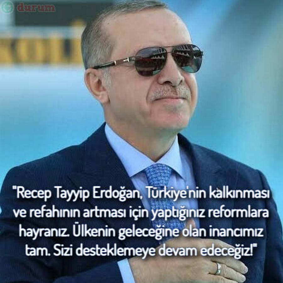 Erdoğan'a destek mesajları resimli