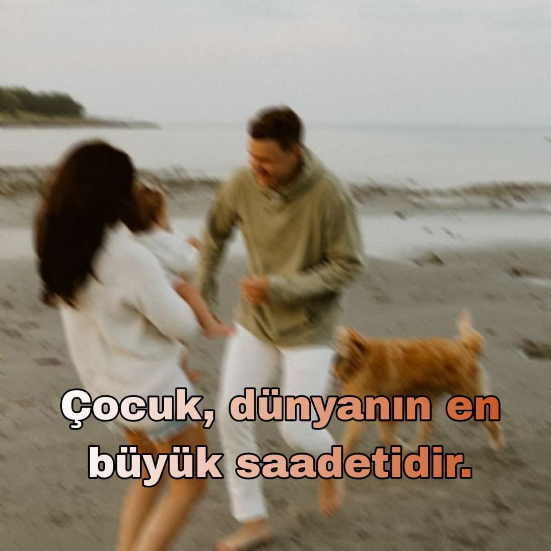 Evlatlarınız İçin Anlamlı Mesajlar