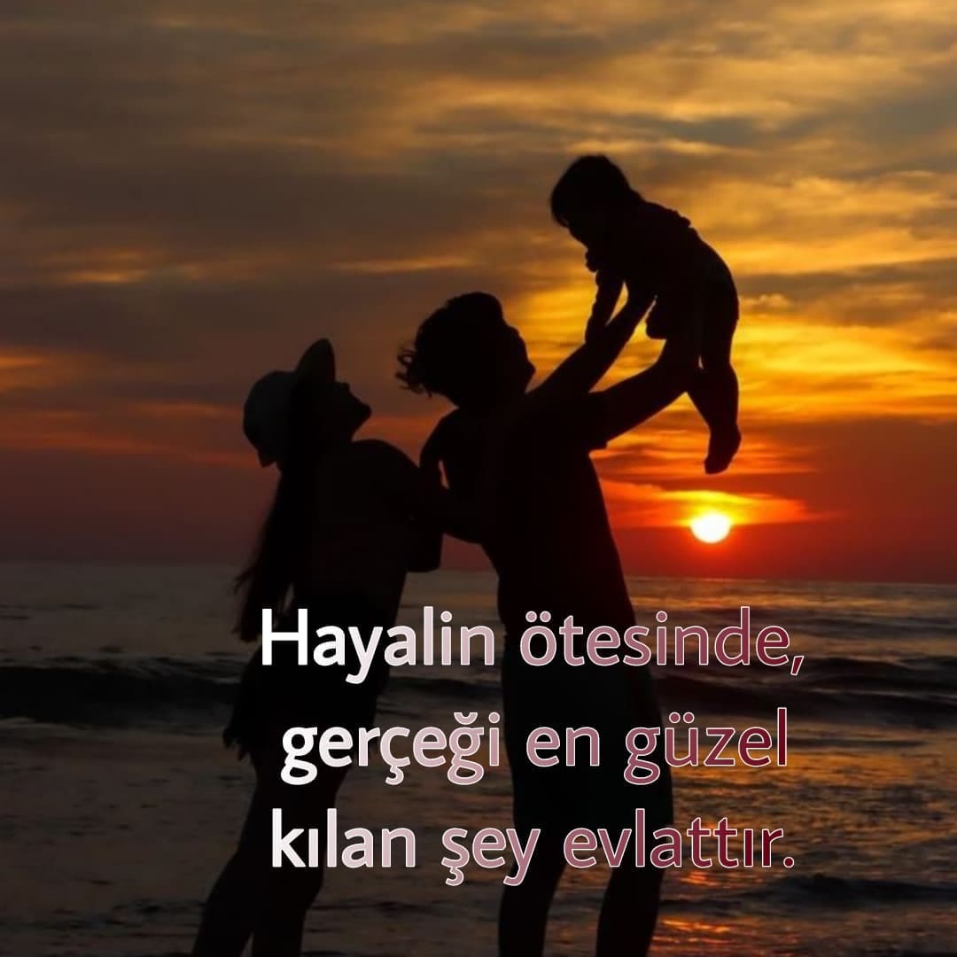 Evlatlarınıza Derin Sözler