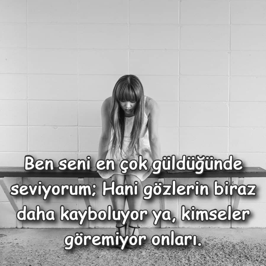 Güldüğünde seviyorum