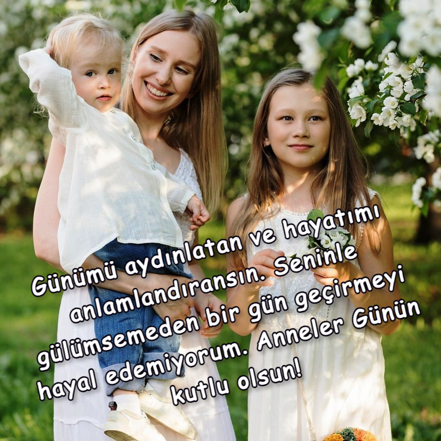 Güzel anneler günü mesajı