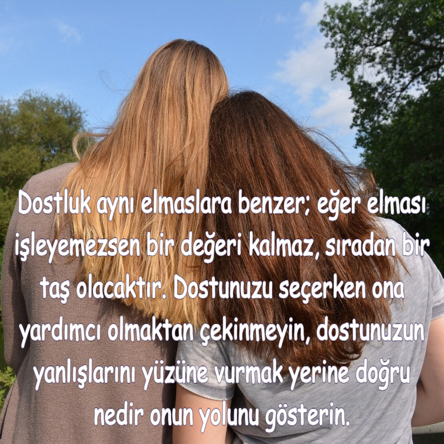 Güzel arkadaş sözleri