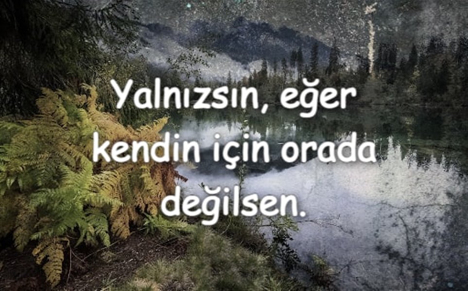 güzel sözler yazılı resim