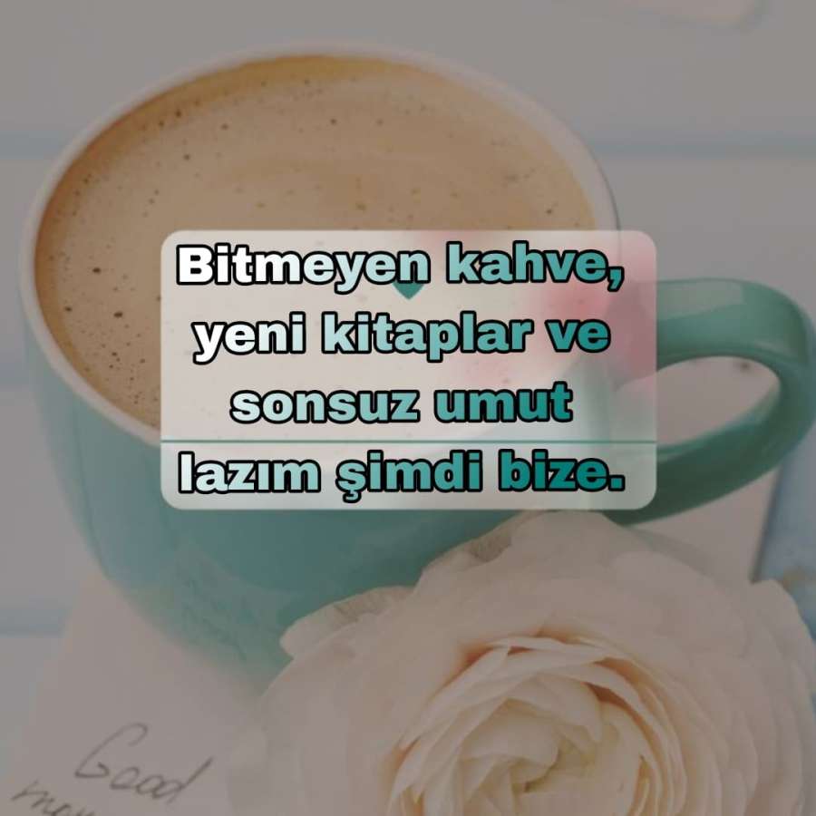 Güzel Türk Kahvesi Sözleri