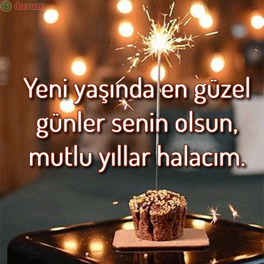 Halaya Kisa Doğum Günü Mesajları