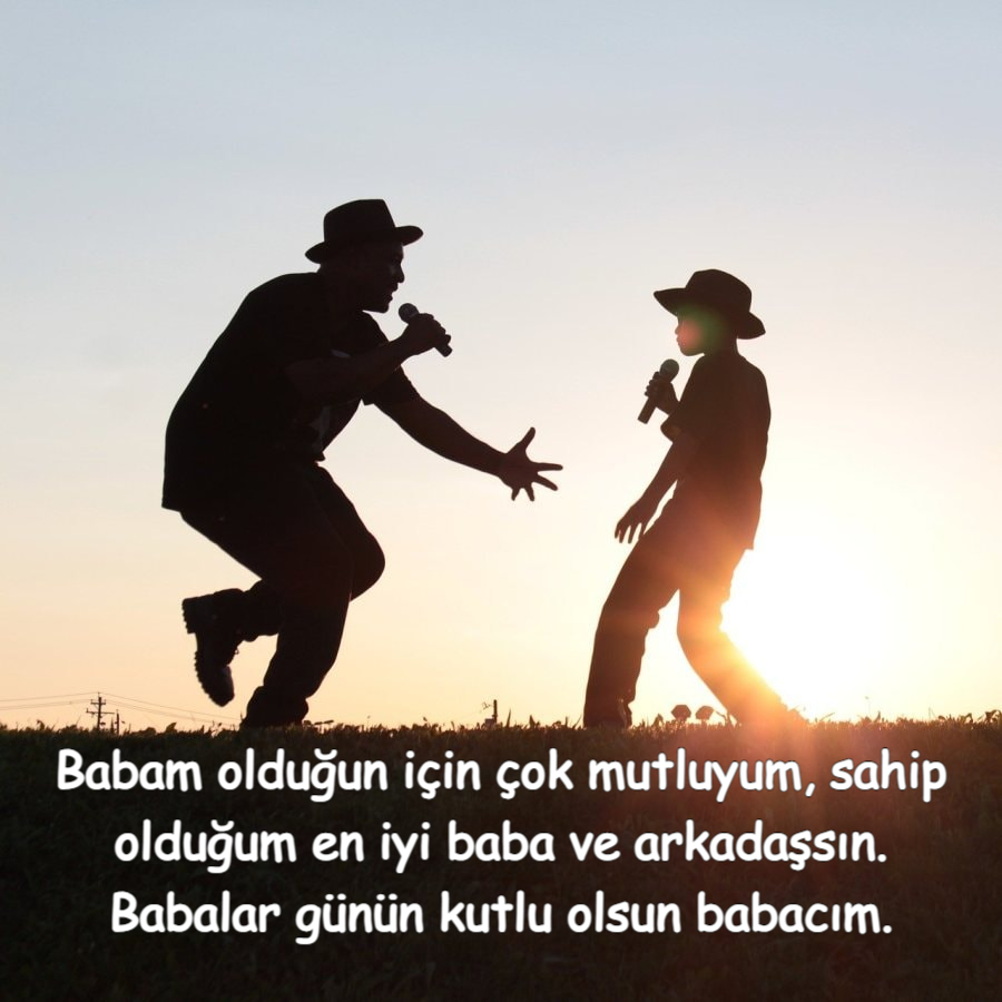 Hayatın anlamı BABALAR GÜNÜ MESAJLARI