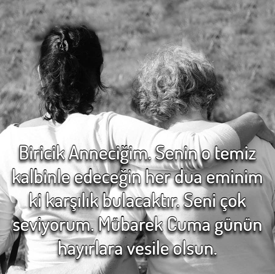 Hayırlı Cumalar annem