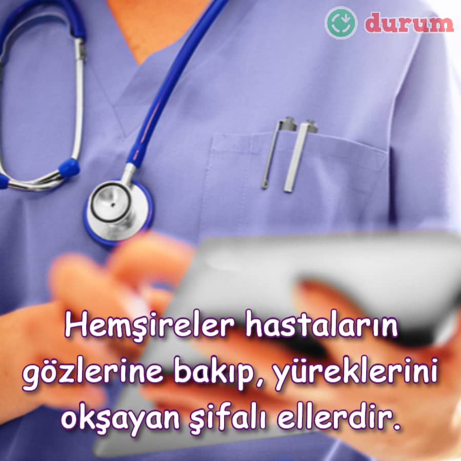 Hemşire için söylenmiş sözler