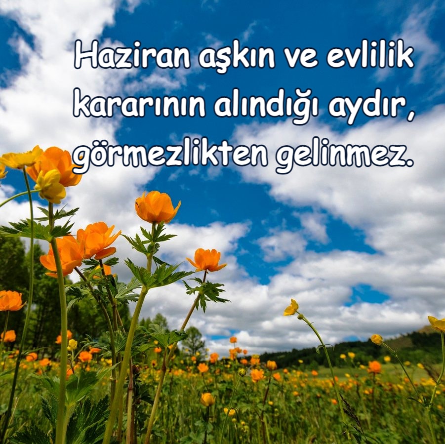 Hoş Geldin Haziran 2022