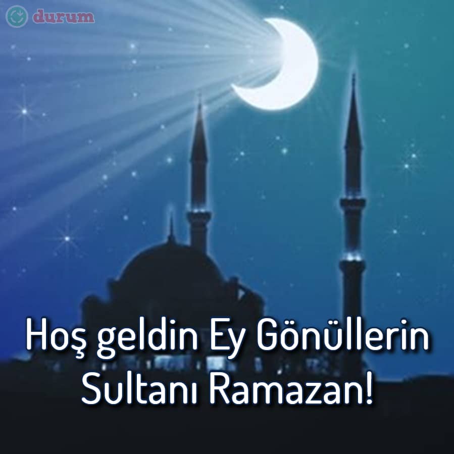 Hoş Geldin Ramazan