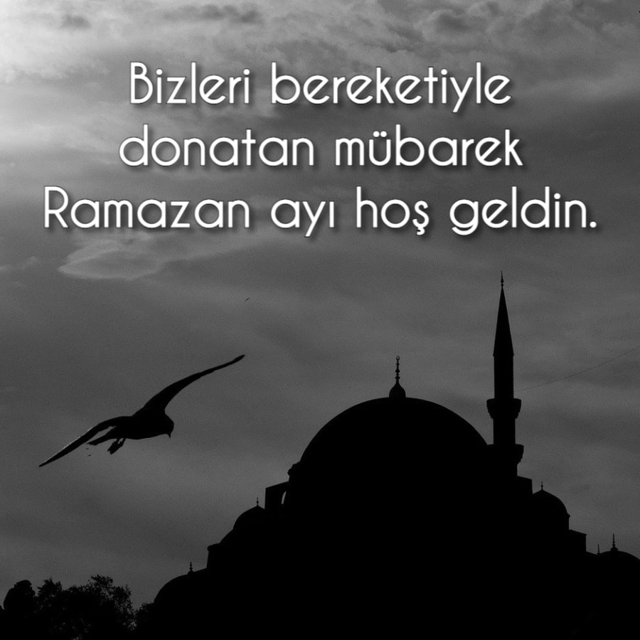 Hoş Geldin Ramazan ayı