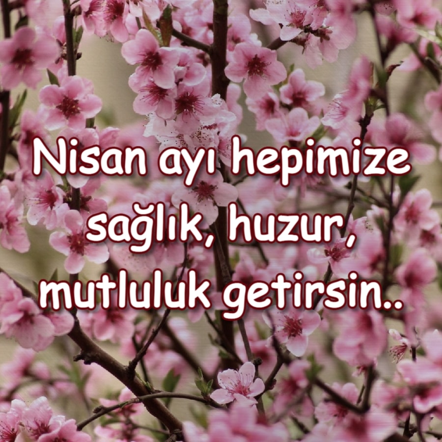 Hoşgeldin Nisan yazılı resimler indir