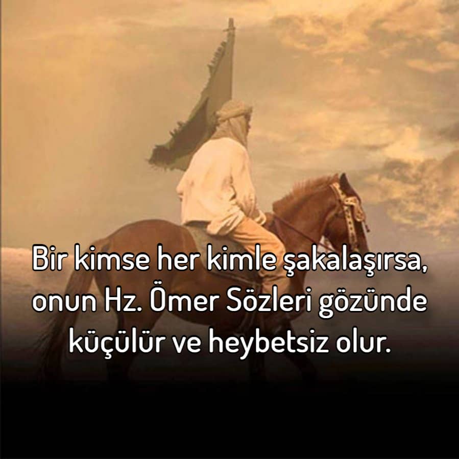 Hz. Ömer'in Sözleri