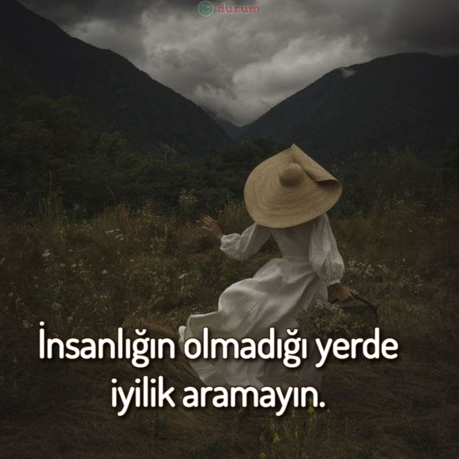 İnsanlıkla İlgili Özlü Sözler 2022