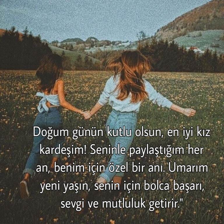 İyi ki doğdun, ablacığım