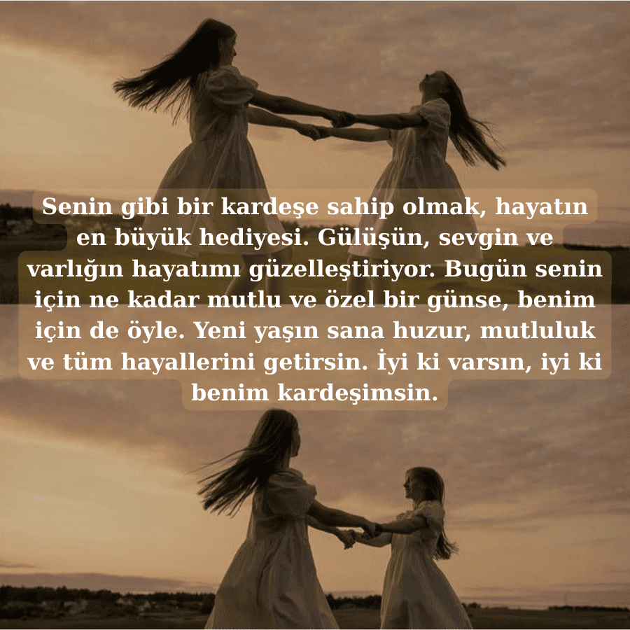 İyi Ki Doğdun, İyi Ki Benim Kardeşimsin