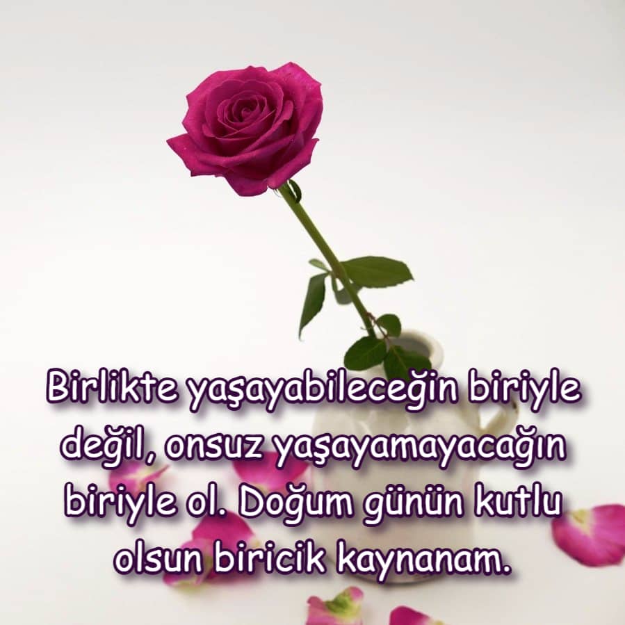 İyi ki doğdun kaynanam