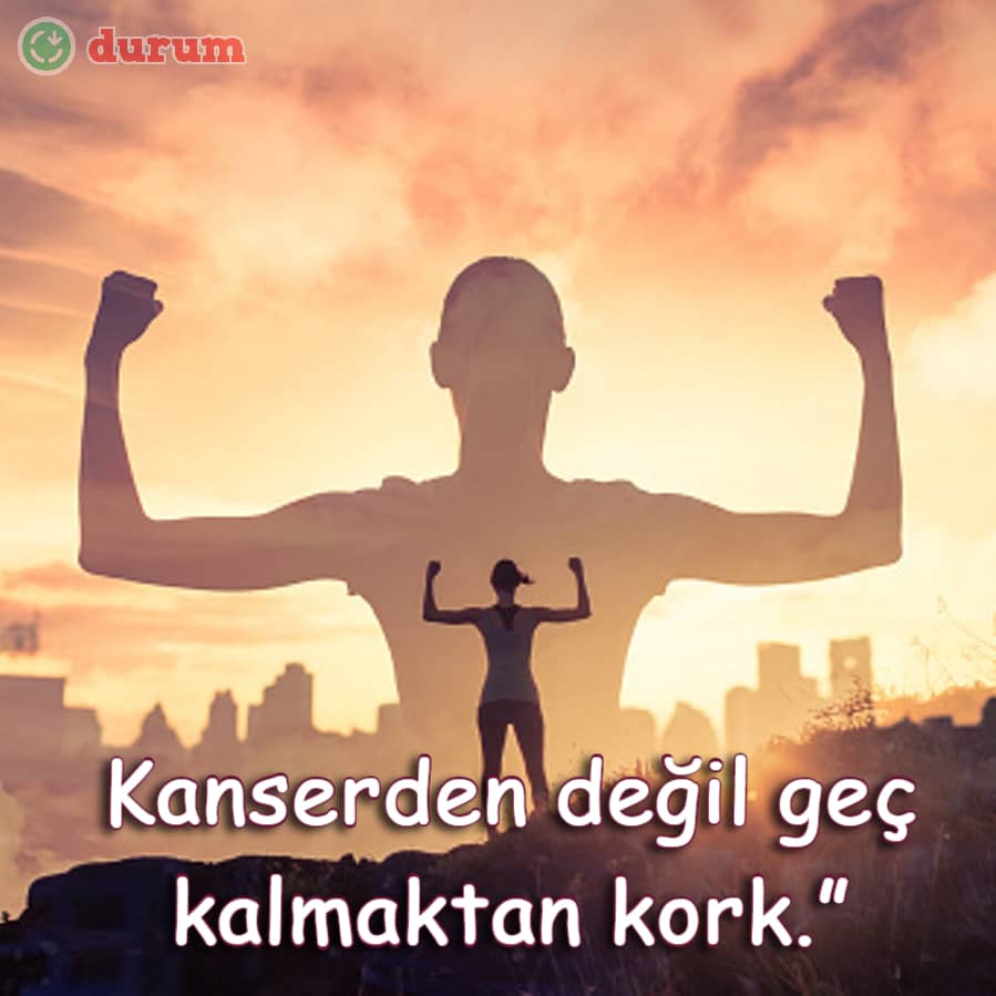 Kanser ile İlgili Sözler