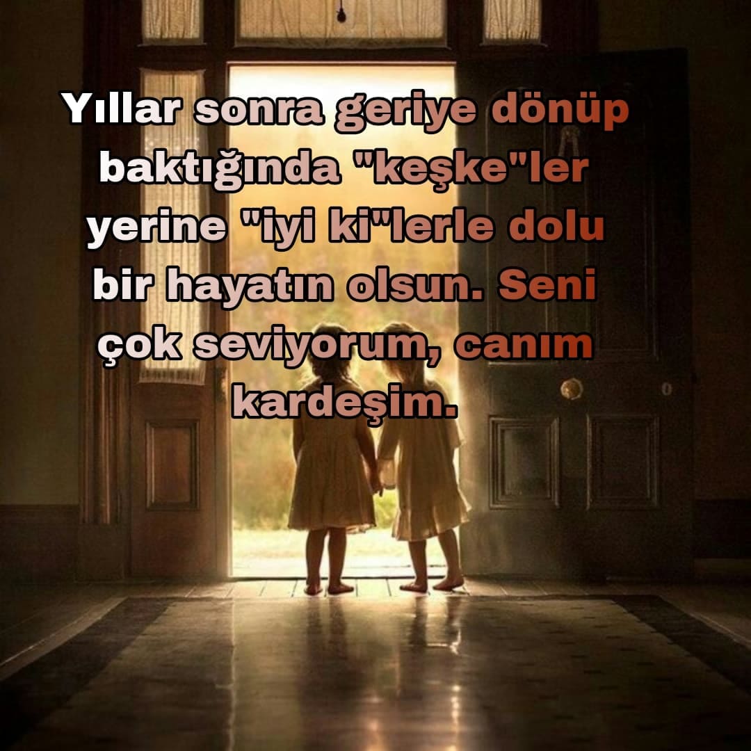 Kardeşler İçin Doğum Günü Mesajları