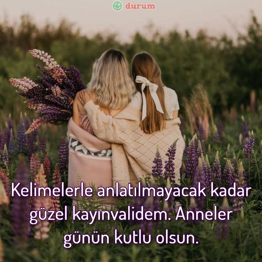Kayınvalideye Anlamlı sozler
