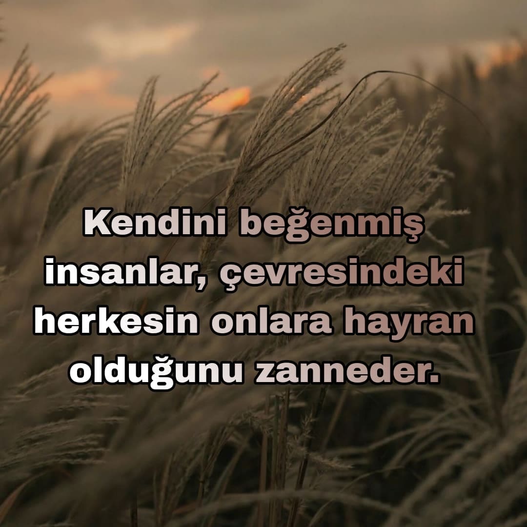 Kibir İle İlgili Güzel Sözler