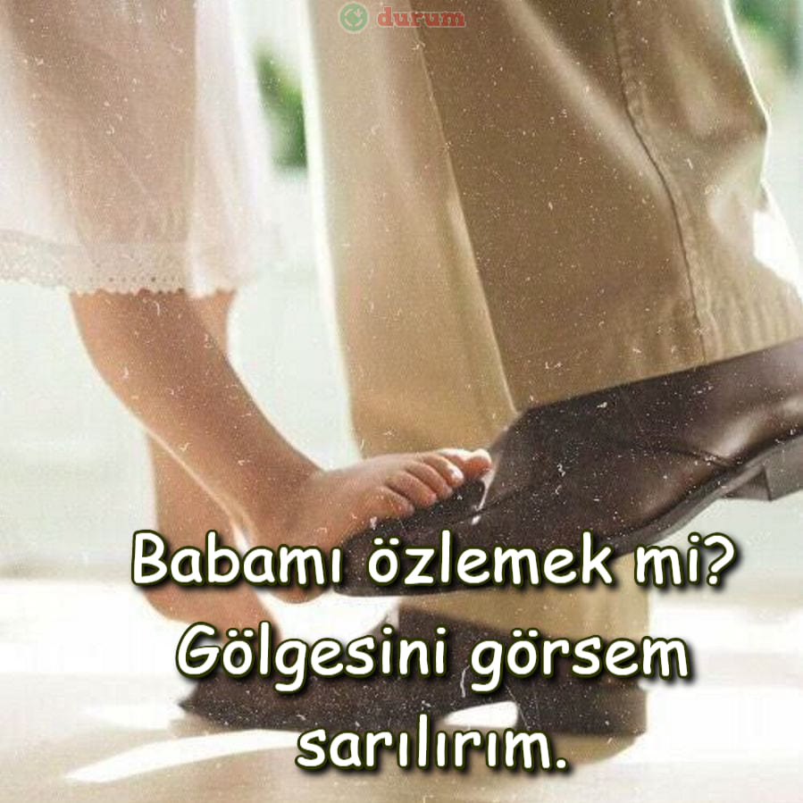 Kısa Baba Kız Sözleri