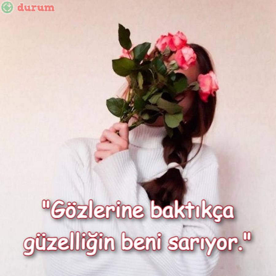 Kız Arkadaşınız İçin Guzel Sozler 2023