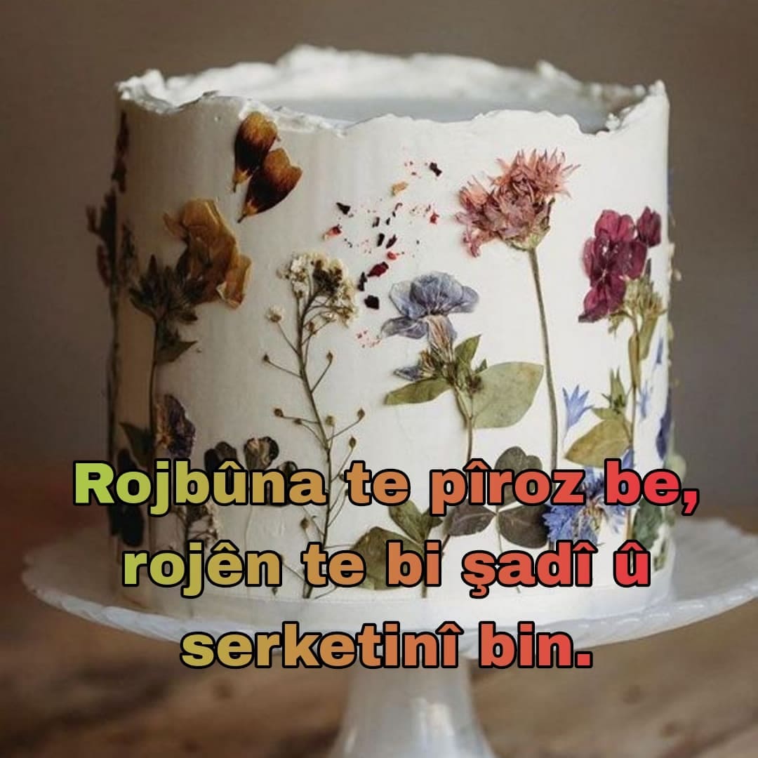 Kürtçe Doğum Günü Tebrikleri
