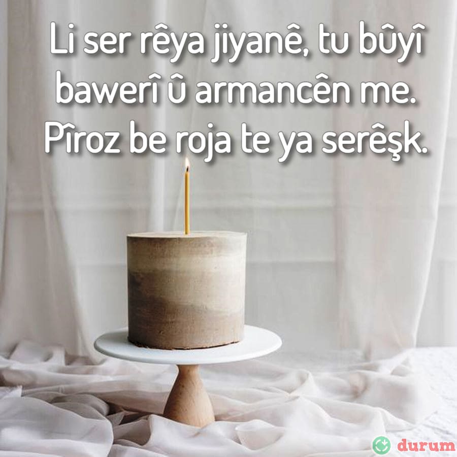Kürtce oğluma anlamli doğum günü mesajları
