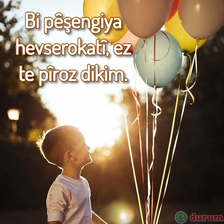 Kürtce oğluma doğum günü mesajları anlamlı