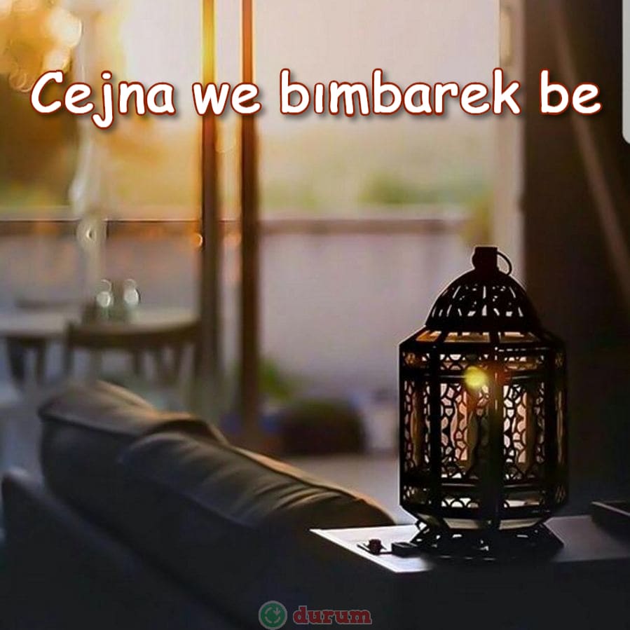 Kürtçe Ramazan Mesajları kisa