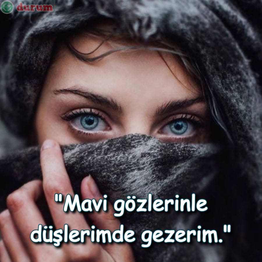 Mavi göz sözleri yeni