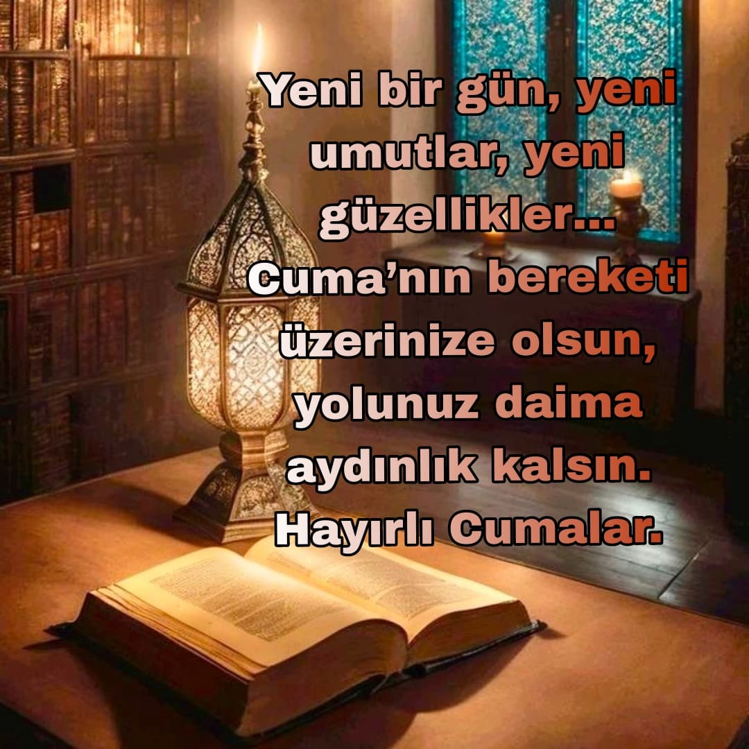 Mutluluk Getiren Cuma Mesajları