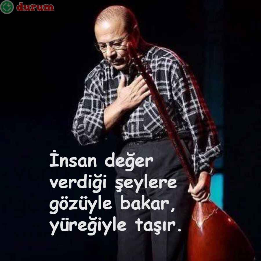 Neşet Ertaş Sözleri guzel