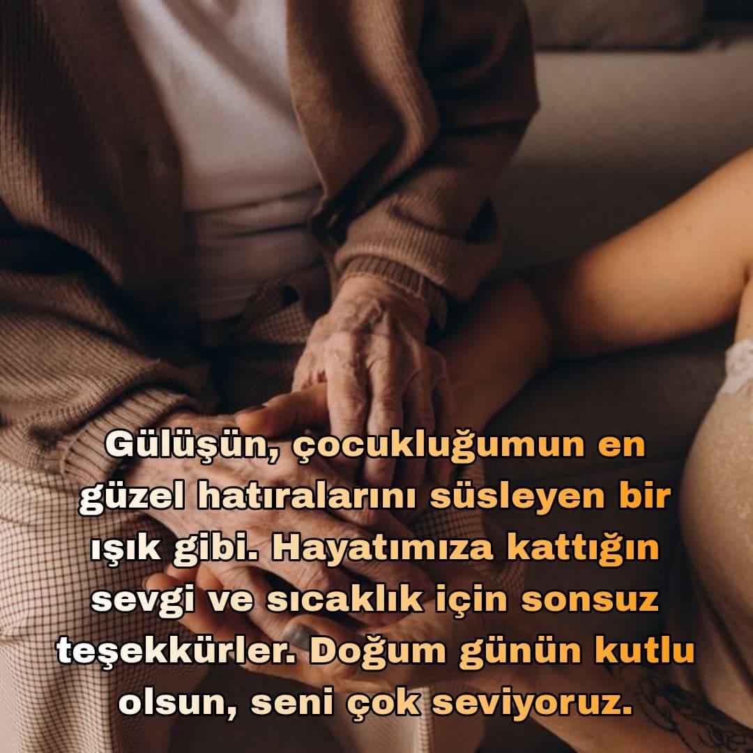 Nineme En İçten Doğum Günü Sözleri