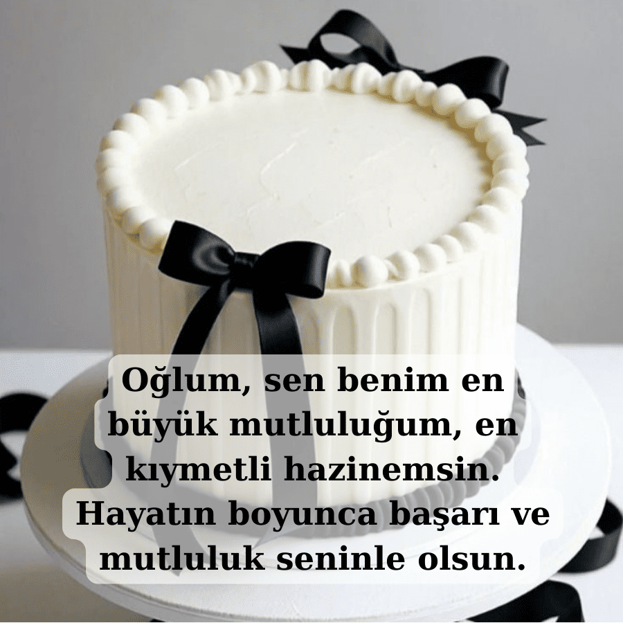 Oğlumun Doğum Günü Kutlu Olsun