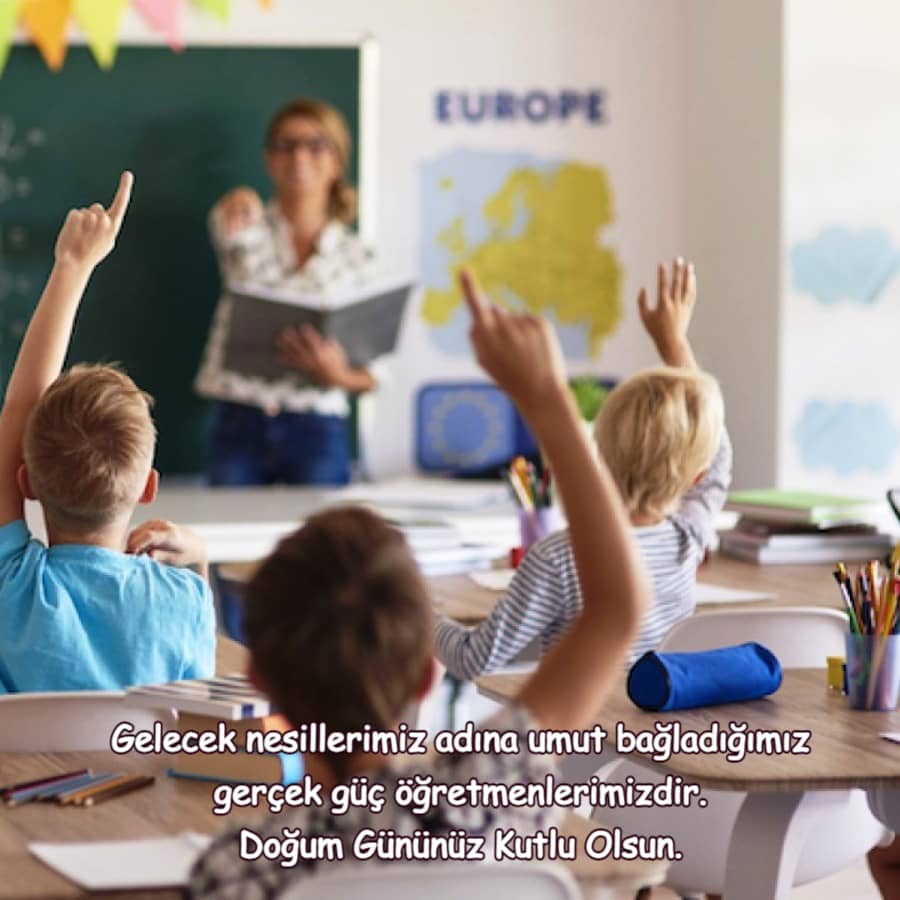Öğretmen İyi ki doğdunuz