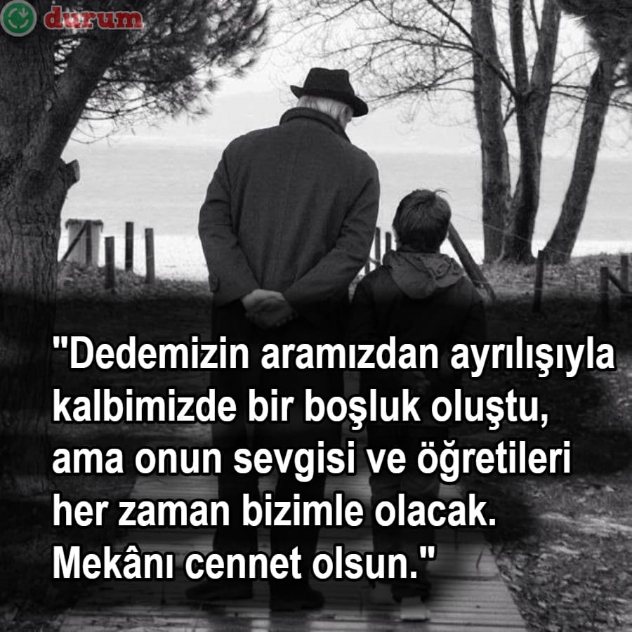 Ölen dedeye rahmet sözleri anlamli