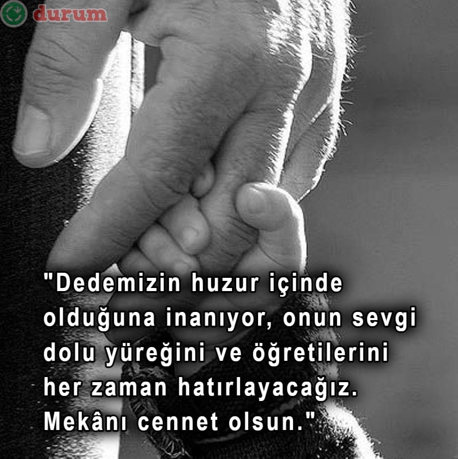 Ölen dedeye resimli rahmet sözleri