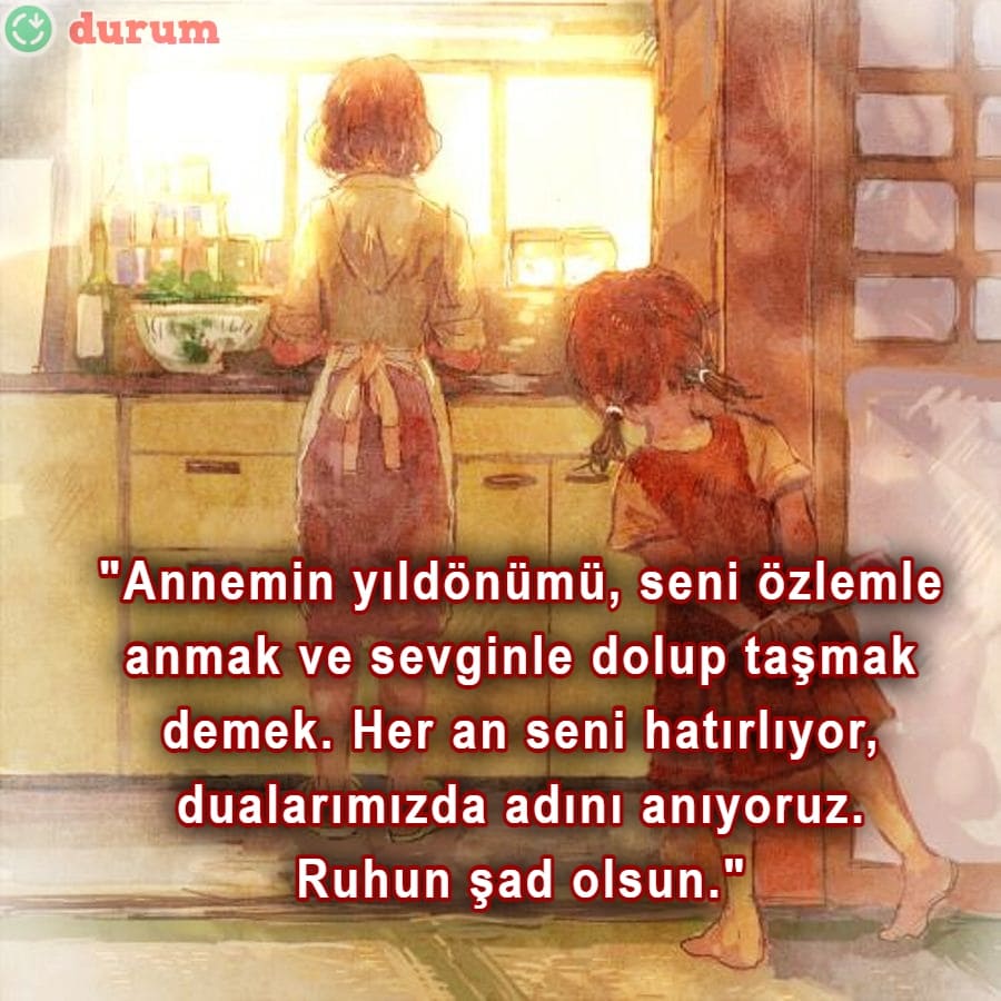 Ölmüş anneye rahmet sözleri duygusal