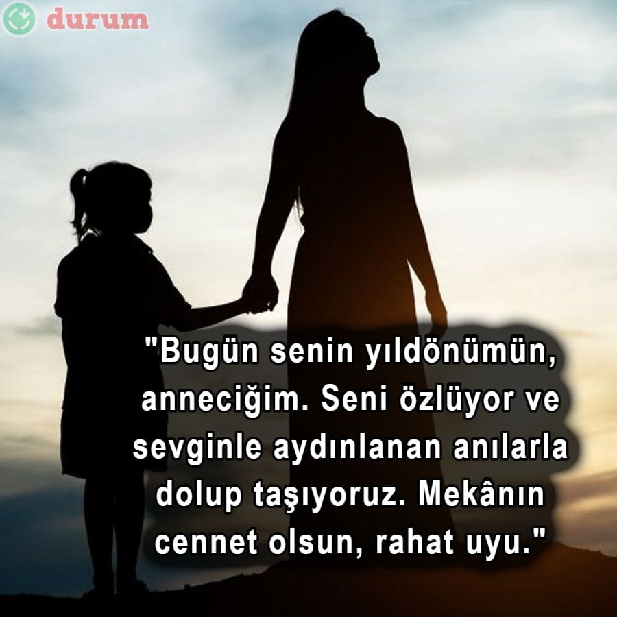 Ölmüş anneye rahmet sözleri