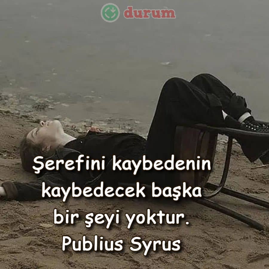 Onur Ve Şeref Üzerine sözler