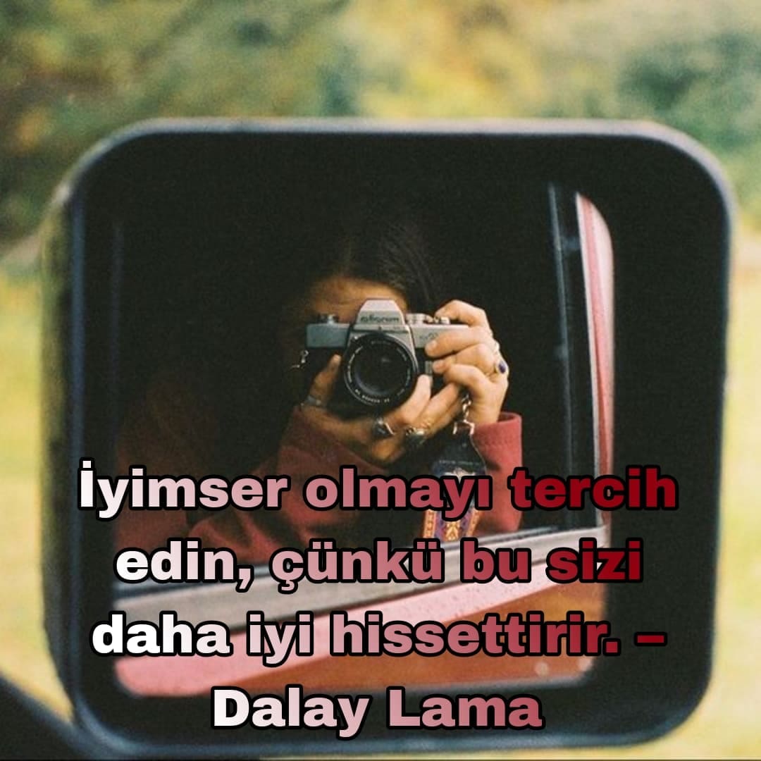Pozitif Düşünme İyimser Motivasyon Sözleri