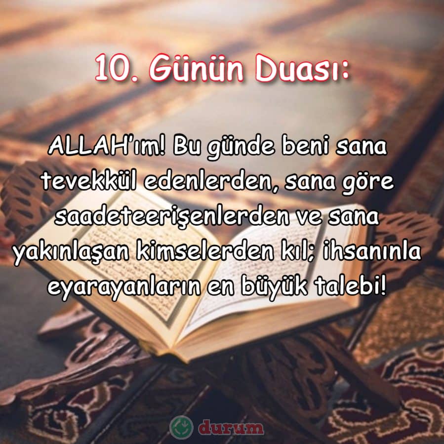 Ramazan'da 10. Günün Duası