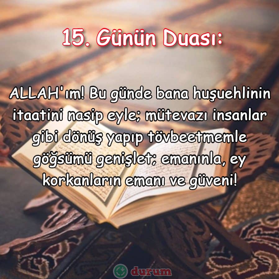 Ramazan'da 15. Günün Duası