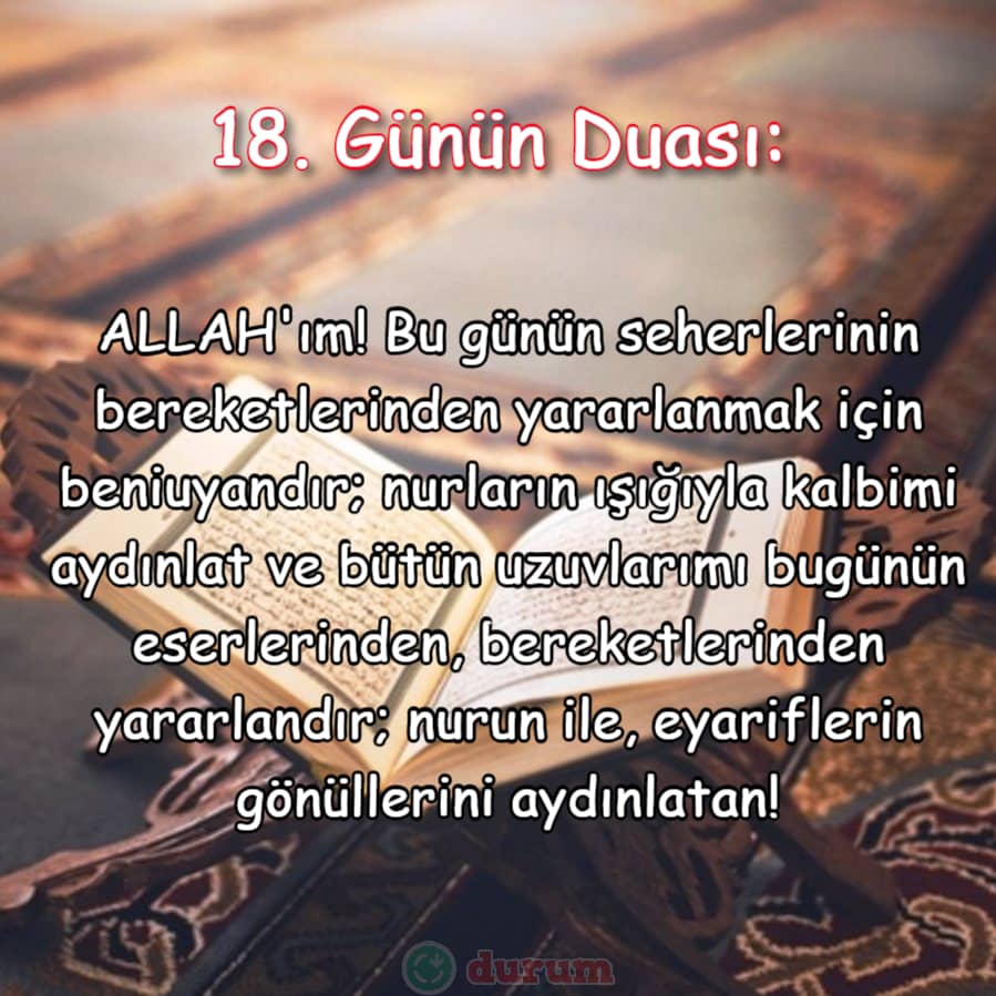 Ramazan'da 18. Günün Duası