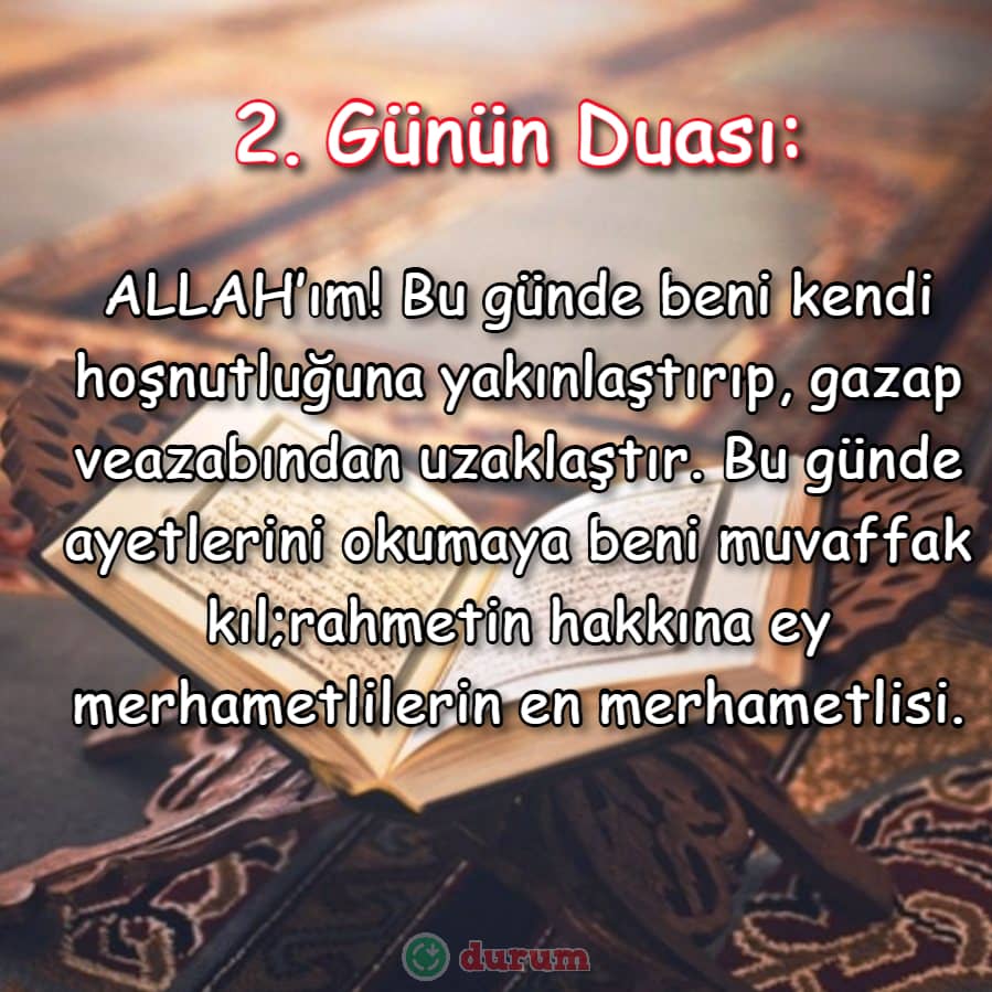 Ramazan'da 2. Günün Duası