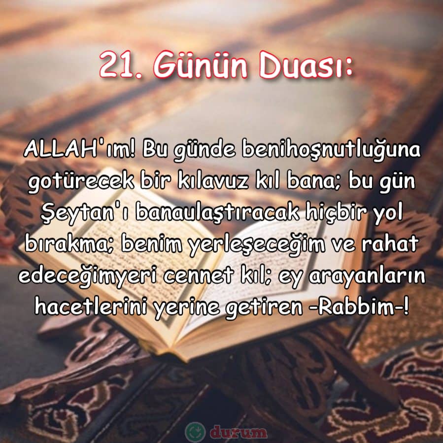 Ramazan'da 21. Günün Duası